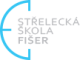 Střelecká škola Fišer