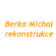 Michal Berka<br> Rekonstrukce a revize