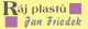 RÁJ PLASTŮ - Jan Friedek