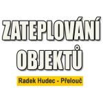 Zateplování objektů Stavební práce </br> Radek Hudec