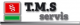 T.M.S. SERVIS