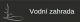 Vodní zahrada