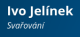 Svařování - Jelínek