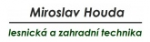 Miroslav Houda lesnická a zahradní technika