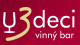VINNÝ BAR U3DECI